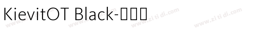 KievitOT Black字体转换